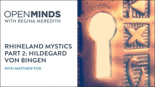 Watch Rhineland Mystics Part 2: Meister Eckhart with Matthew Fox | Gaia