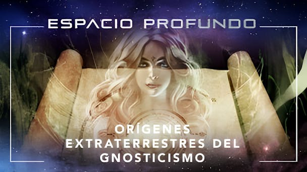 Orígenes extraterrestres del gnosticismo