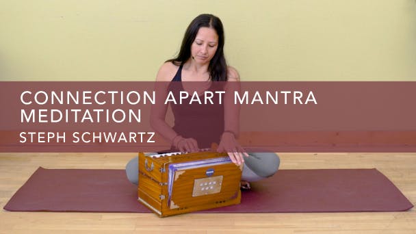 Connection Apart Mantra Meditation