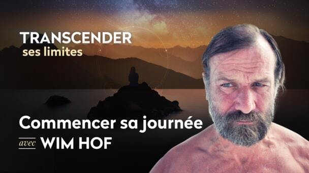 Commencer sa journée avec Wim Hof