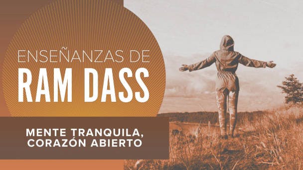 Mente tranquila, corazón abierto