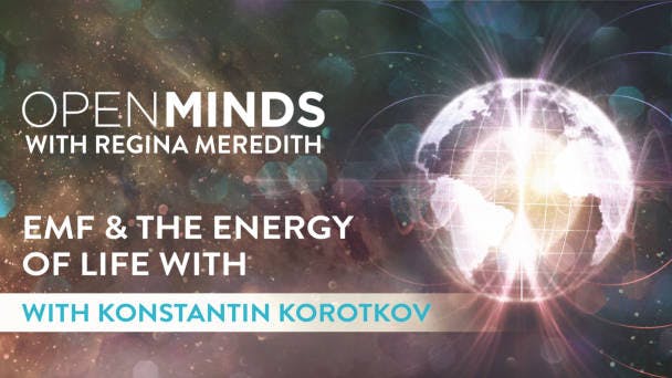 EMF & the Energy of Life with Konstantin Korotkov