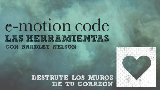 Destruye los Muros de tu Corazón