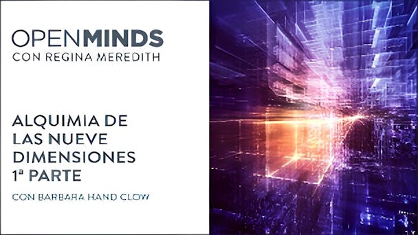 Alquimia de las nueve dimensiones con Barbara Hand Clow 1ª parte