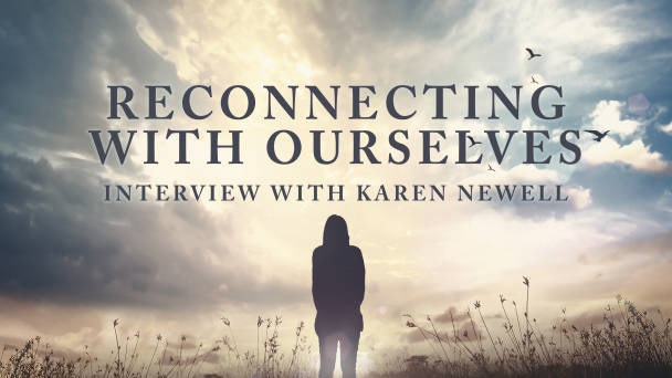 Reconnecting With Ourselves Video
