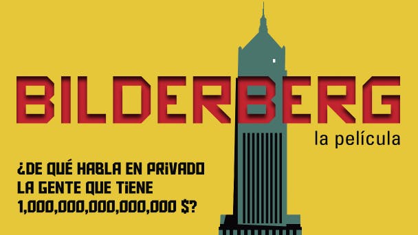 Bilderberg (la película)
