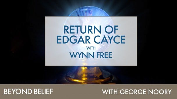 Return of Edgar Cayce with Wynn Free