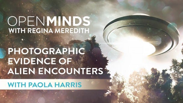 Photographic Evidence of Alien Encounters with Paola Harris