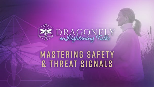 Mastering Safety & Threat Signals