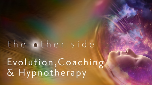 Watch Evolution, Coaching Hypnotherapy | Gaia