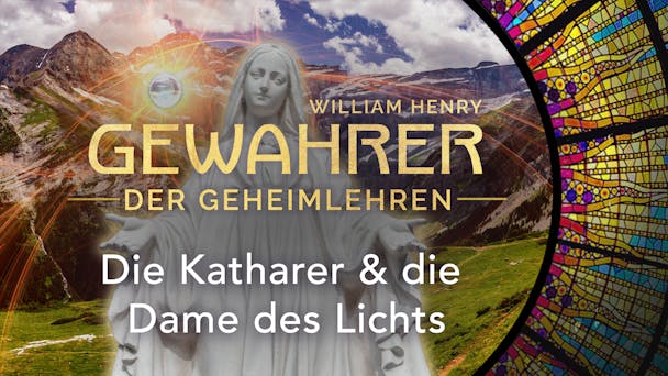 Die Katharer & die Dame des Lichts