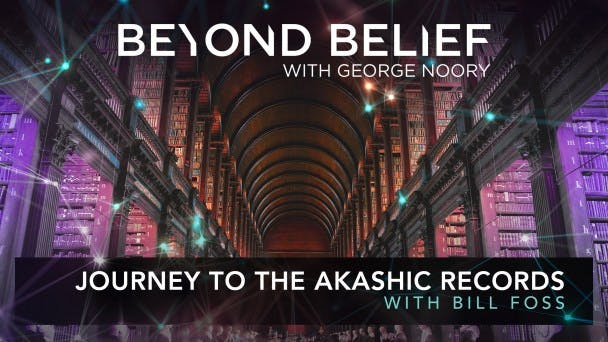 Journey to the Akashic Records with Bill Foss