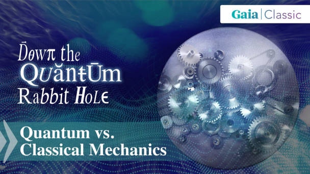 Quantum Vs. Classical Mechanics