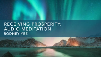 Receiving Prosperity: Audio Meditation