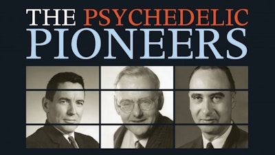 The Psychedelic Pioneers