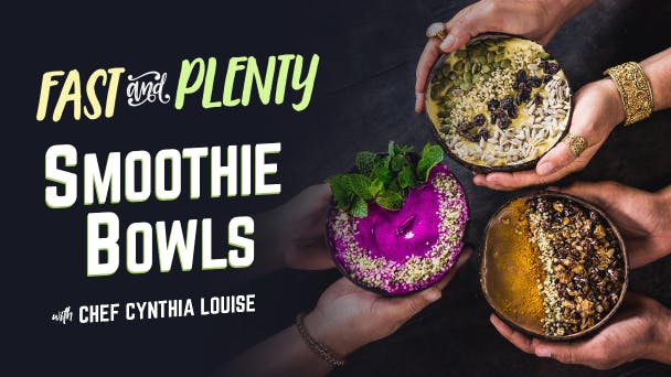 Ultimate Smoothie Bowls