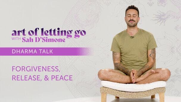 Forgiveness, Release, & Peace