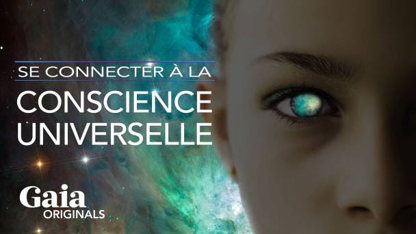 Se connecter à la conscience universelle