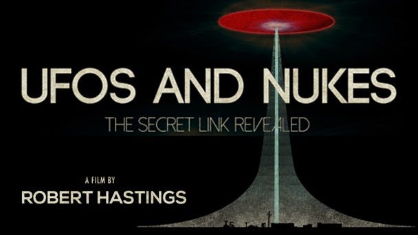 UFOs and Nukes: The Secret Link Revealed