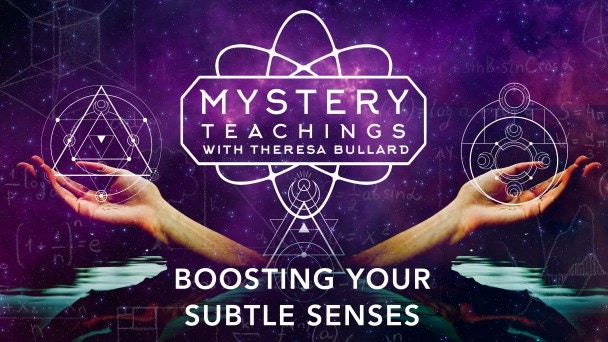 Boosting Your Subtle Senses