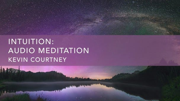 Intuition: Audio Meditation