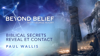 Biblical Secrets Reveal ET Contact