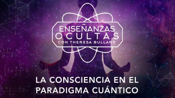 La Consciencia en el Paradigma Cuántico
