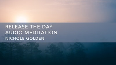 Release the Day: Audio Meditation
