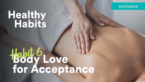 Body Love for Acceptance