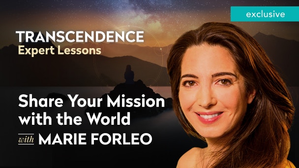Share Your Mission with the World with Marie Forleo