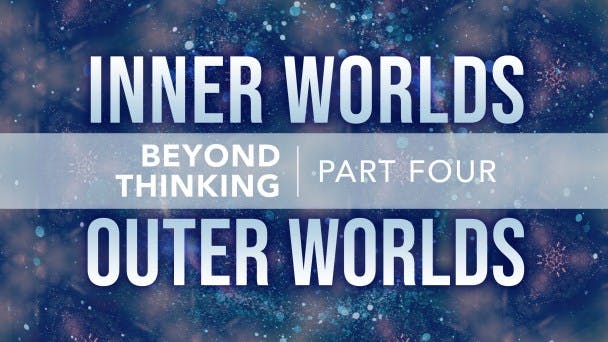Beyond Thinking