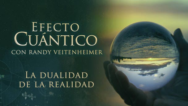 La dualidad de la realidad