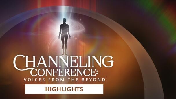 Channeling Conference Highlights Video