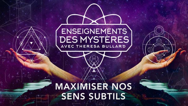 Maximiser nos sens subtils