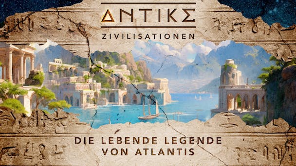 Die lebende Legende von Atlantis
