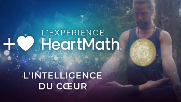 L'intelligence du cœur