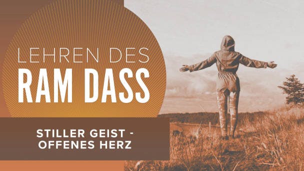 Stiller Geist – Offenes Herz