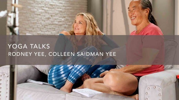 Yoga Talks with Rodney & Colleen