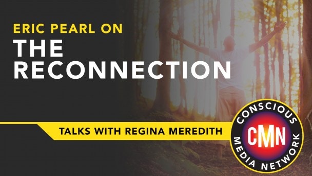Eric Pearl on The Reconnection