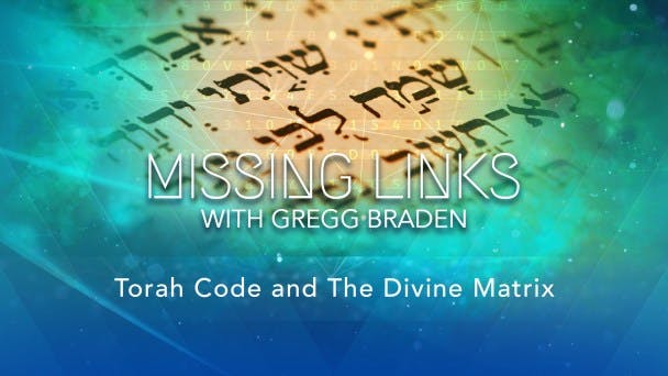 Torah Code and The Divine Matrix