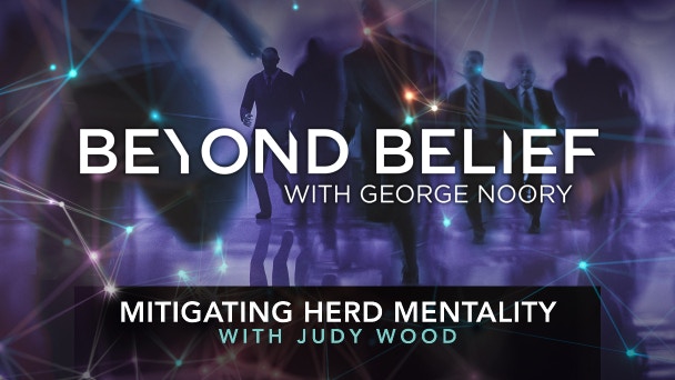 Mitigating Herd Mentality with Judy Wood