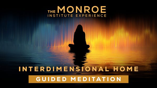 Interdimensional Home Guided Meditation