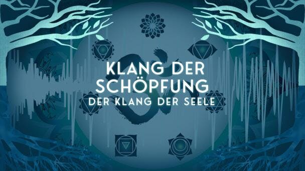Der Klang der Seele
