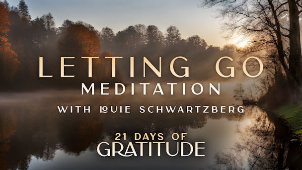 Letting Go - Meditation 