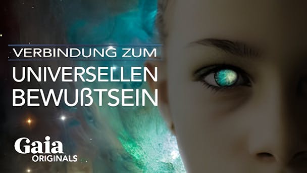 Verbindung zum Universellen Bewusstsein