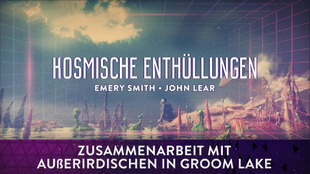 Zusammenarbeit mit Außerirdischen am „Groom Lake“