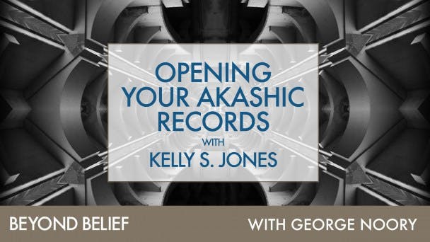 Opening Your Akashic Records with Kelly S. Jones