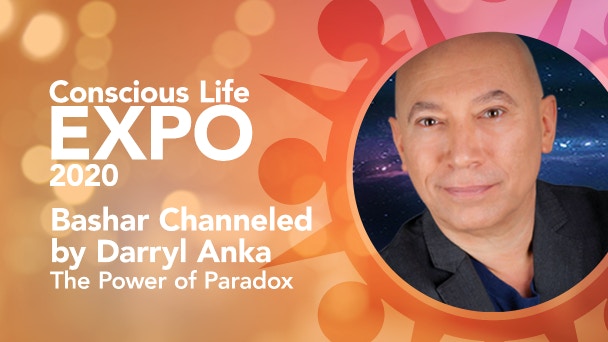Bashar Channeled by Darryl Anka: The Power of Paradox