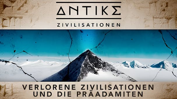 Verlorene Zivilisationen und die Präadamiten