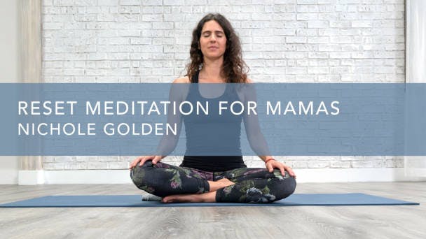 Reset Meditation for Mamas